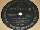 RCA Victor 20-6643 Elvis Presley Love Me Tender / Anyway You Want Me 78 RPM V+V+