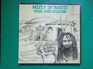 Misty In Roots Wise And Foolish LP