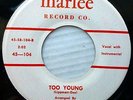 BOBBY & THE COUNTS doo-wop 45 TOO YOUNG on VG++ MARLEE b/w TRA LA LA pc116