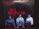 Eazy-E – Real Muthaphuckkin G’s 12” Single RARE