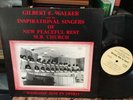 GILBERT E WALKER & INSPIRATIONAL SINGERS LP UNKNOWN TX BLACK GOSPEL FUNK - HEAR