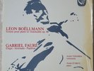 Andre Navarra  Annie d'Arco SAINT-SAENS FAURE BOELLMANN Calliope CAL 1854 LP