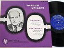JOSEPH SZIGETI:Schubert Rondo Brillant/Beethoven Vln Son #10:Columbia ML 4642