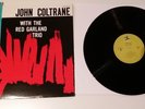 JOHN COLTRANE With Red Garland Trio JAPAN Pressung Import Insert Jazz Vinyl OBI