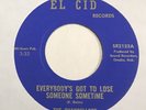 Northern Soul 45 Chancellors everybody’s got lose someone El Cid Orig *VG+