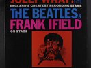 BEATLES & FRANK IFIELD: Jolly What  Beatles & Frank Ifield On Stage LP (flat bl