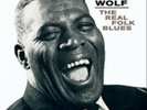 Howlin' Wolf-The Real Folk Blues Vinyl / 12