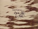 KALMA,ARIEL-OPEN LIKE A FLUTE VINYL LP NEW