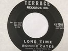 Rare Doo Wop 45 Ronnie Cates long time / old man river Terrace Orig *EX