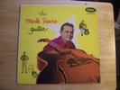MERLE TRAVIS   THE MERLE TRAVIS GUITAR   1956   33 1/3  LP. RECORD