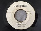 DENNIS WALKS/ONLY JAH KNOW ROCKERS REGGAE RARE 45
