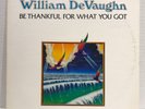 WILLIAM DEVAUGHN BE THANKFUL FOR WHAT YOU GOT ROXBURY RLX-100 EX
