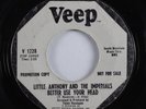 Northern Soul 45 LITTLE ANTHONY Better Use Your Head VEEP promo HEAR