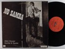 ALLEN HOUSER QUINTET & SEXTET No Samba STRAIGHT AHEAD LP NM
