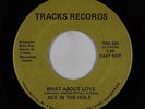 Modern Soul Boogie 45 - Ace In The Hole - What About Love - Tracks - obscure