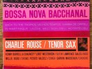 Charlie Rouse - Bossa Nova Bacchanal Blue Note LP 4119 NY Ear/P RVG NM