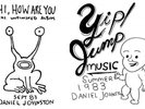 Daniel Johnston-Hi How Are You - Yip/Jump Music (UK IMPORT) VINYL NEW