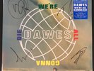 Dawes We're All Gonna Die Signed Autographed B&N Sealed