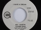Spoken Word Soul 45 REV. MARTIN LUTHER KING I Have A Dream GORDY promo HEAR