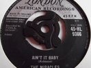 THE MIRACLES   AIN'T IT BABY ** 1961 LONDON 45