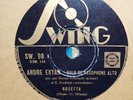 78 TOURS/ANDRE EKYAN/SOLO  DE SAXOPHONE/DJANGO REINHARDT/SWING 98/SUGAR/ROSETTA