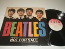 The Beatles Not For Sale Rare MINT- Vinyl LP Record Nems Records MOP 910 1980s