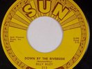 BILLY RILEY: Down By The Riverside US SUN 313 ’59 Orig Rockabilly 7” 45 NM-