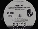 Rap Hip Hop 45 JUST-ICE Put That Record Back On FRESH promo HEAR