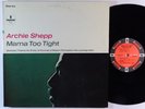 ARCHIE SHEPP Mama Too Tight LP on Impulse VG++ stereo