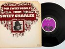 1974 RARE FUNK SOUL LP / FOR SWEET PEOPLE FROM SWEET CHARLES / PEOPLE 6063