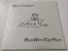 BAD COMPANY RUN WITH THE PACK UK Island 1st Press Embossed sleeve NEAR MINT