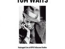 Tom Waits Unplugged Live bei Kpfk Studios 1974 - Neu Versiegelt Import 180g LP