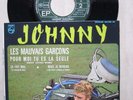 johnny hallyday rare ep les mauvais garçons+pub philicorda au veso super etat