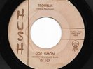 Mod New Breed R&B 45 JOE SIMON Troubles/I See Your Face Hush HEAR Rare