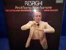 $DECCA SXL 6822 *TAS LISTED* MAAZEL* RESPIGHI: FESTE ROMANE /PINI DI ROMA* NM
