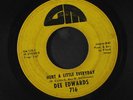 DEE EDWARDS: Why Can't There Be Love / Hurt A Little Everyday 45 Hear  (rough b