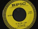 ROY HAMILTON: To The One I Love / You're Gonna Need Magic 45 (no PS) Soul