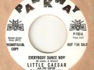 LITTLE CAESAR Everybody Dance Now PARKWAY PROMO THE SOUL CITY  NORTHERN SOUL 45