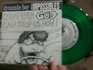 The IMPOSSIBLES / DYNAMITE BOY SPLIT GREEN 7 NOFX LESS THAN JAKE LAGWAGON MXPX