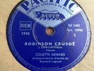 78 RPM - COLETTE RENARD - Robinson Crusoe - PACIFIC 1998