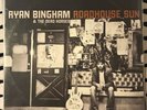 Ryan Bingham & The Dead Horses Roadhouse Sun Vinyl LP Lost Highway Records