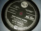 ELVIS PRESLEY: HARD HEADED WOMAN  /  DON'T ASK ME WHY.  UK.78 rpm (1958)
