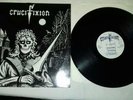 Crucifixion Green Eyes. Rare Nwobhm Heavy Metal Thrash Punk.