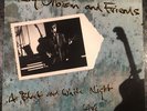*ORIGINAL LIVE* ROY ORBISON & FRIENDS LP A BLACK AND WHITE NIGHT VG+/NM- 1989