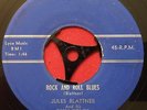 JULES BLATTNER & HIS TEEN TONES ROCK AND ROLL BLUES RARE ROCKABILLY 45 BOBBIN