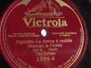 Tito Schipa - 78rpm single 10-inch – Victrola V.E. #1099 Rigoletto – La Donna