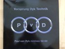 PAUL VAN DYK: Vorsprung Dyk Technik (Remixes 92-98) 4-LP Vinyl Limited RARE
