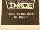GRAVEN IMAGE-PEOPLE IN HELL WANT ICE WATER EP-84 ORIG-PRIVATE METAL-