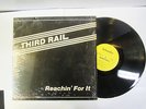 THIRD RAIL-REACHIN FOR IT ON 222 MODERN SOUL LP-ORIGINAL IN SHRINK