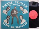 AMADE CYRILLE & VOLCANS DE LA CAPITALE RARE HOT AFRO SALSA SOUKOUS SATO ?